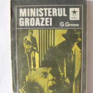 Graham Greene - Ministerul groazei