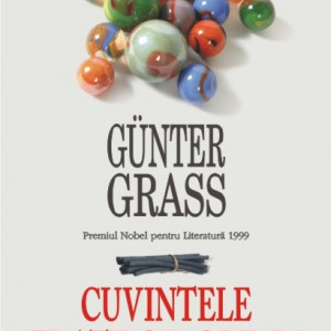 Gunter Grass - Cuvintele Fratilor Grimm (editie hardcover)