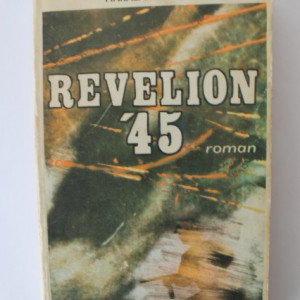 Haralamb Zinca - Revelion '45