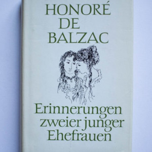 Honore de Balzac - Erinnerungen zweier junger Ehefrauen (editie hardcover)
