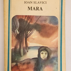 Ioan Slavici - Mara