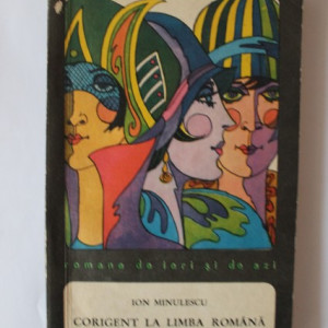 Ion Minulescu - Corigent la limba romana