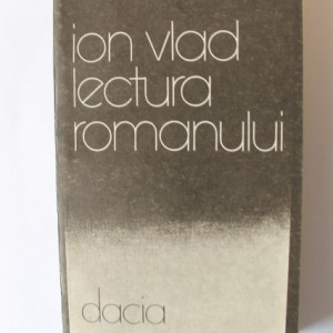 Ion Vlad - Lectura romanului