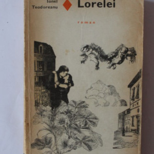 Ionel Teodoreanu - Lorelei