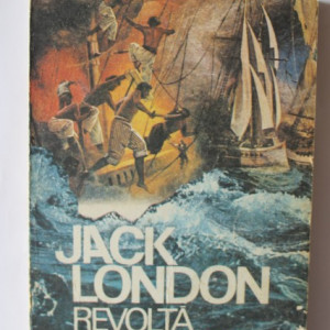 Jack London - Revolta pe Atlantic