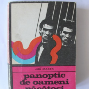 Jiri Marek - Panoptic de oameni pacatosi