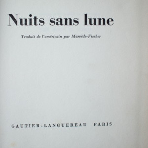 John Steinbeck - Nuits sans lune (editie hardcover, bibliofila, in limba franceza)