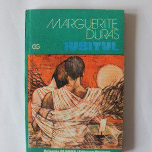 Marguerite Duras - Iubitul