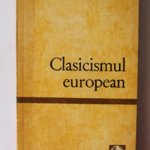 Matei Calinescu - Clasicismul european