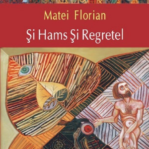 Matei Florian - Si Hams si Regretel
