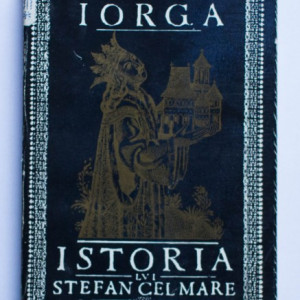 N. Iorga - Istoria lui Stefan cel Mare