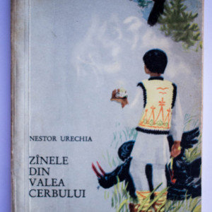 Nestor Urechia - Zanele din Valea Cerbului