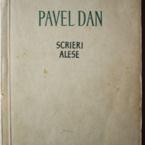Pavel Dan - Scrieri alese