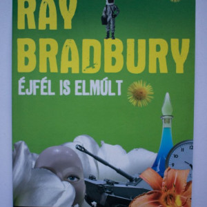 Ray Bradbury - Ejfel is elmult