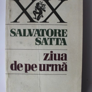 Salvatore Satta - Ziua de pe urma
