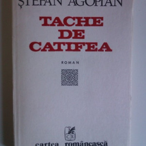 Stefan Agopian - Tache de catifea