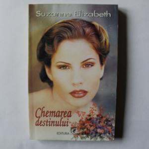 Suzanne Elizabeth - Chemarea destinului