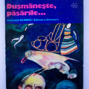 Suzanne Prou - Dusmaneste, pasarile…
