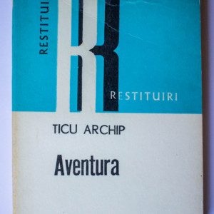 Ticu Archip - Aventura