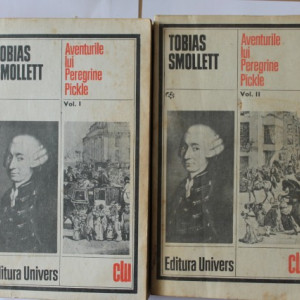 Tobias Smollett - Aventurile lui Peregrine Pickle (2 vol.)