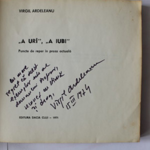 Virgil Ardeleanu - A uri, a iubi (cu autograf)
