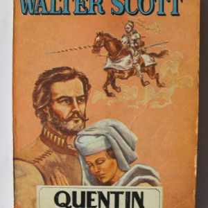 Walter Scott - Quentin Durward