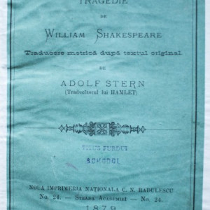 William Shakespeare - Iuliu Cesar. Tragedie de William Shakespeare. Traducere metrica dupa textul original de Adolf Stern (editie hardcover, frumos relegata)