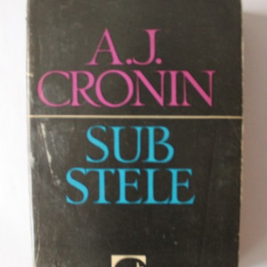 A. J. Cronin - Sub stele