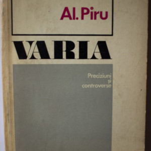 Al. Piru - Varia. Preciziuni si controverse