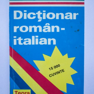 Alexandru Balaci - Dictionar roman-italian - 15.000 de cuvinte