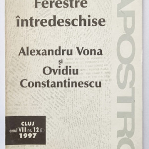 Alexandru Vona, Ovidiu Constantinescu - Ferestre intredeschise