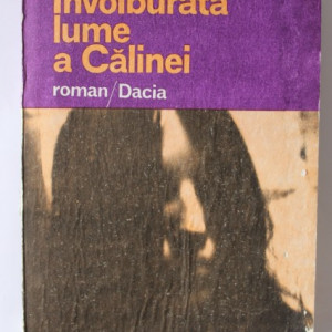 Ana Selena - Involburata lume a Calinei