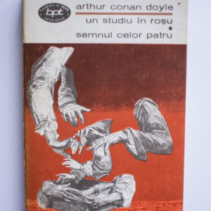 Arthur Conan Doyle - Un studiu in rosu. Semnul celor patru