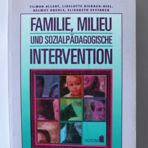 Colectiv autori - Familie, Milieu und sozialpadagogische intervention (editie in limba germana)