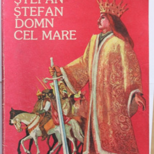 Constantin Bostan - Stefan Stefan cel Mare Domn cel mare