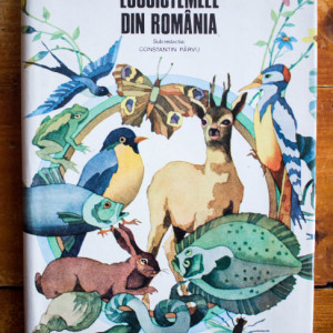 Constantin Parvu (coord.) - Ecosistemele din Romania (editie hardcover)