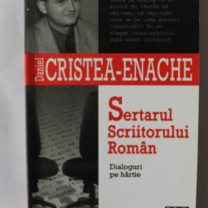Daniel Cristea-Enache - Sertarul scriitorului roman (cu autograf)