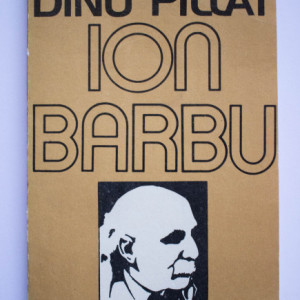 Dinu Pillat - Ion Barbu