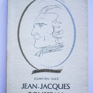 Dumitru Isac - Jean-Jacques Rousseau
