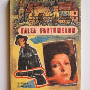Edgar Wallace - Valea fantomelor