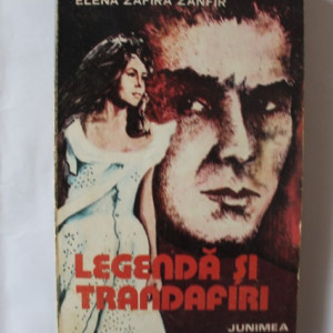 Elena Zafira Zanfir - Legenda si trandafiri