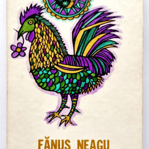 Fanus Neagu - Cronici afurisite sau poeme cantate aiurea