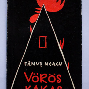 Fanus Neagu - Voros kakas