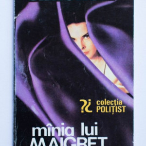 Georges Simenon - Mania lui Maigret
