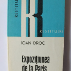 Ioan Droc - Expozitiunea de la Paris