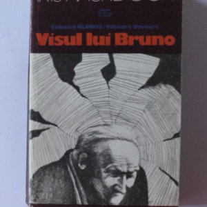 Iris Murdoch - Visul lui Bruno