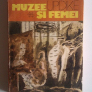 John Updike - Muzee si femei