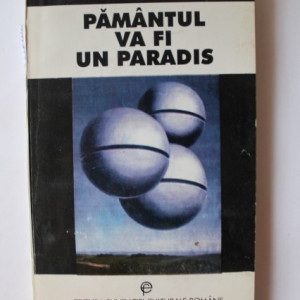 Juan Eduardo Zuniga - Pamantul va fi un paradis