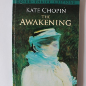 Kate Chopin - The Awekening