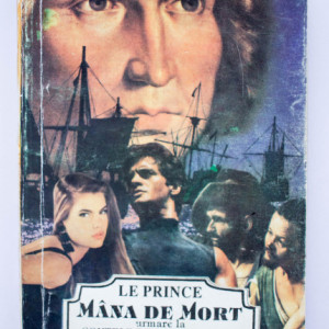 Le Prince - Mana de mort (urmare la Contele de Monte Cristo de Alexandre Dumas)